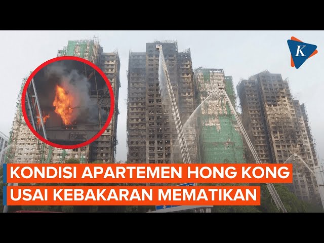 Penampakan Gedung Apartemen Hong Kong Usai Kebakaran Tewaskan 55 Orang