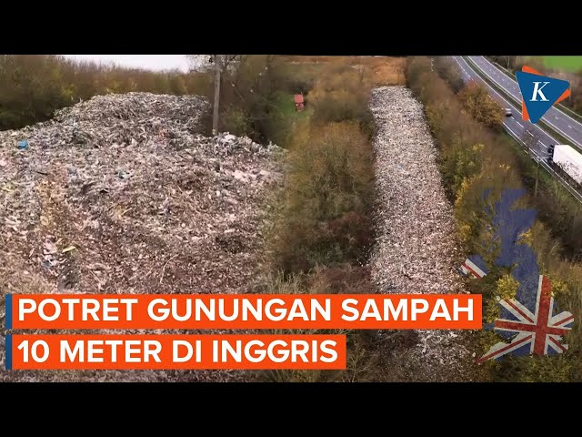Gunungan Sampah Ilegal Setinggi 10 Meter Muncul di Inggris, Ulah Siapa?