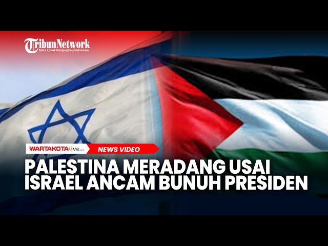Palestina Meradang Usai Israel Ancam Bunuh Presiden Abbas