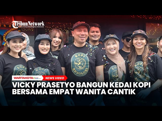 Vicky Prasetyo Bangun Kedai Kopi Ratusan Juta Rupiah Bersama 4 Wanita Cantik, Sekaligus Cari Jodoh