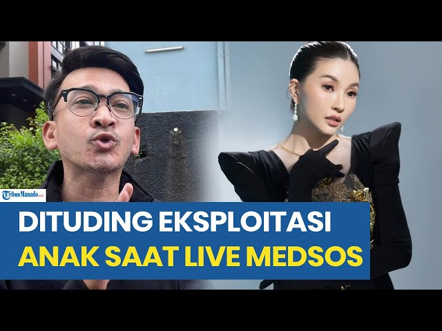 RESPON SARWENDAH USAI DITUDING EKPLOITASI ANAK SAAT LIVE DI MEDSOS OLEH PENGACARA RUBEN ONSU
