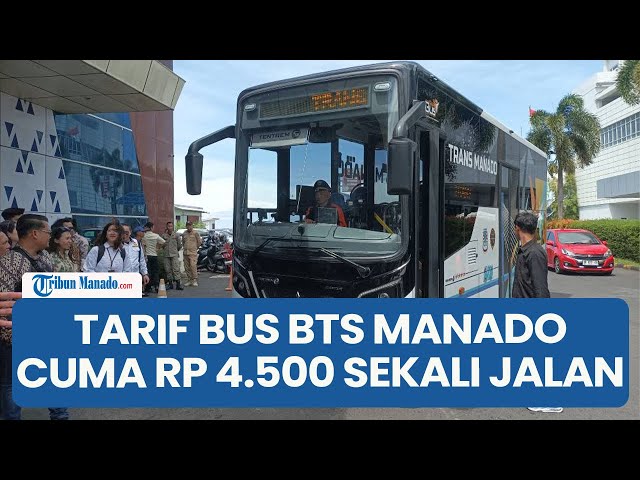 Tarif Cuma Rp 4.500 Sekali Jalan, Manado Kini Punya Layanan Bus BTS Modern