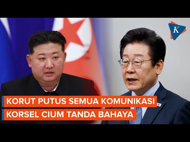 Korut Putus Semua Komunikasi dengan Korsel, Seoul Cium Tanda Bahaya