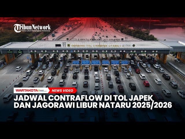 SIMAK! Jadwal Contraflow di Tol Japek dan Jagorawi Libur Nataru 2025/ 2026