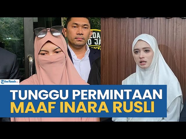 WARDATINA MAWA KLAIM PUNYA BUKTI KUAT, TUNGGU PERMINTAAN MAAF INARA RUSLI