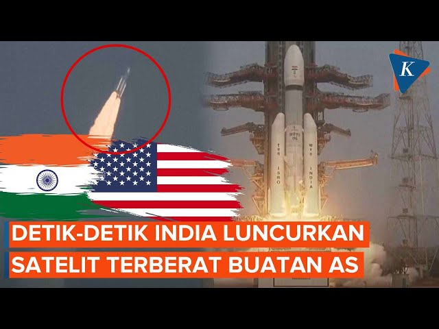 Momen India Sukses Luncurkan Roket LVM3-M6, Bawa Satelit Terberat Buatan AS