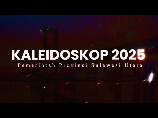 Kaleidoskop Pemprov Sulut 2025: Menilik Perjalanan dan Harapan Pemerintah Provinsi Sulawesi Utara