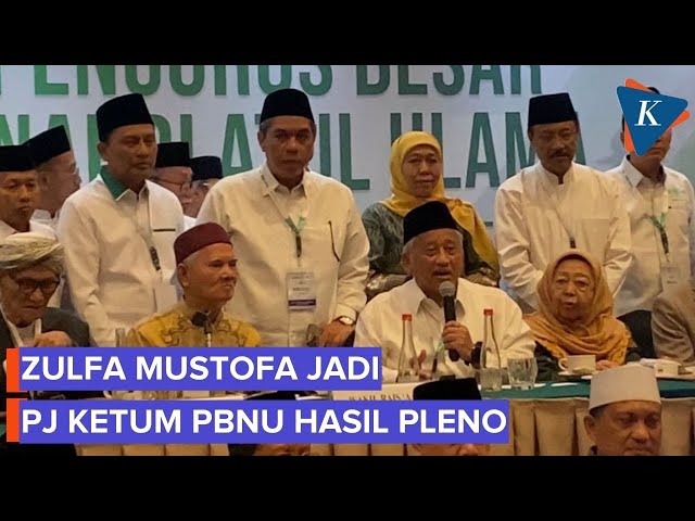 Zulfa Mustofa Jadi Pj Ketum PBNU Hasil Rapat Pleno