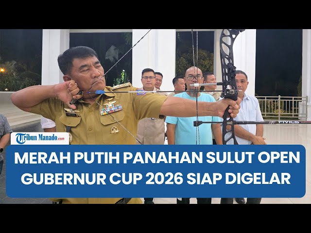 Kejuaraan Merah Putih Panahan Sulut Open Gubernur Cup 2026 Siap Digelar di Manado