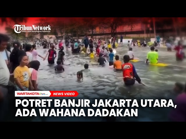 Potret Banjir Jakarta Utara, Mulai Wahana Dadakan Hingga Pengantin Kebanjiran