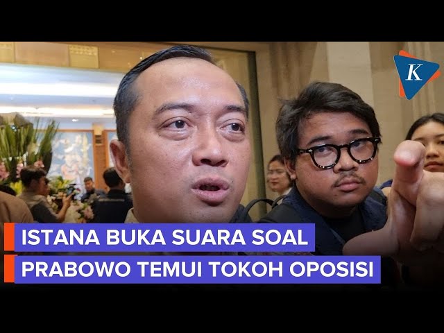 Prabowo Bertemu Tokoh Oposisi, Siapa Saja?