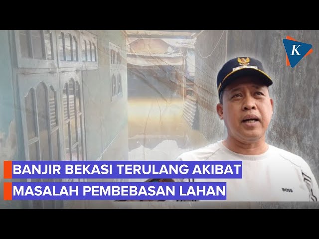 Banjir Berulang di Bantaran Kali Bekasi akibat Terkendala Pembebasan Lahan