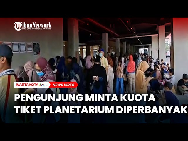 Pengunjung Minta Kuota Tiket Planetarium Diperbanyak, Akses Pembelian Lebih Tertata