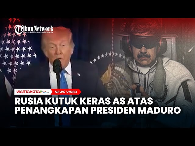 Rusia Kutuk Keras AS atas Penangkapan Presiden Maduro