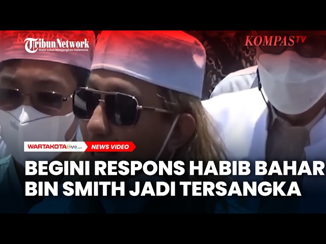Kaget Ditetapkan Tersangka, Begini Respons Habib Bahar bin Smith
