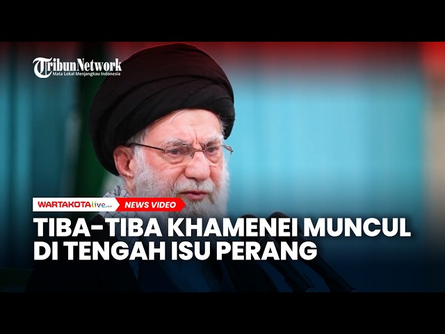 Mengejutkan! Tiba-tiba Khamenei Muncul di Tengah Isu Perang Iran-Amerika Serikat