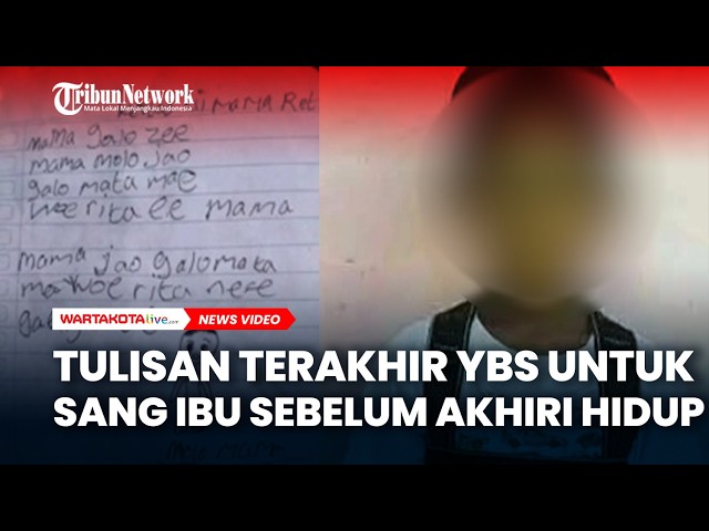 MIRIS, Tulisan Tangan Terakhir YBS Untuk Sang Ibu Sebelum Akhiri Hidupnya
