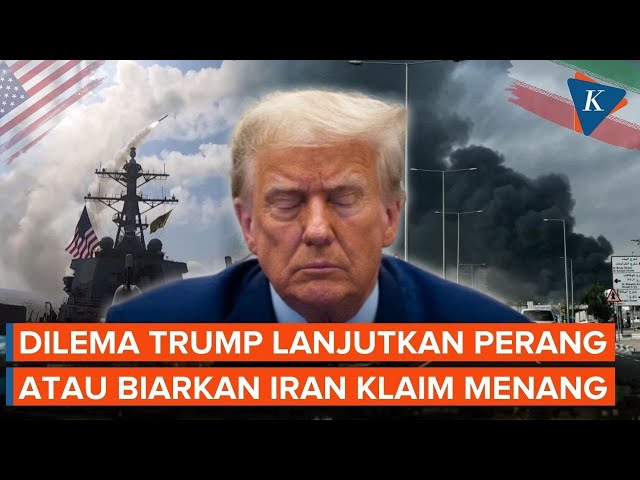 Trump Terjebak Dilema, Lanjutkan Perang atau Biarkan Iran Klaim Menang?