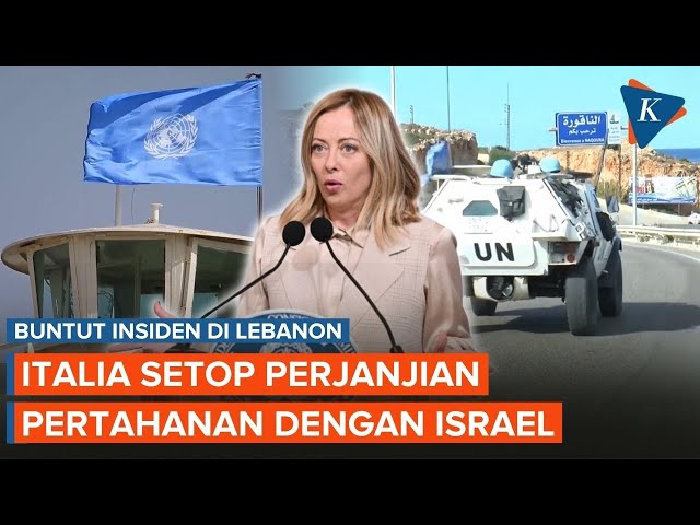 Pasukannya Diserang di Lebanon, Italia Setop Perjanjian Pertahanan dengan Israel